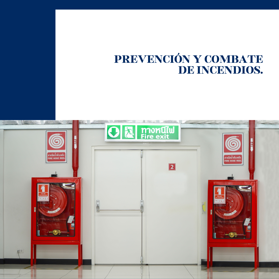 PREVENCIÓN Y COMBATE DE INCENDIOS