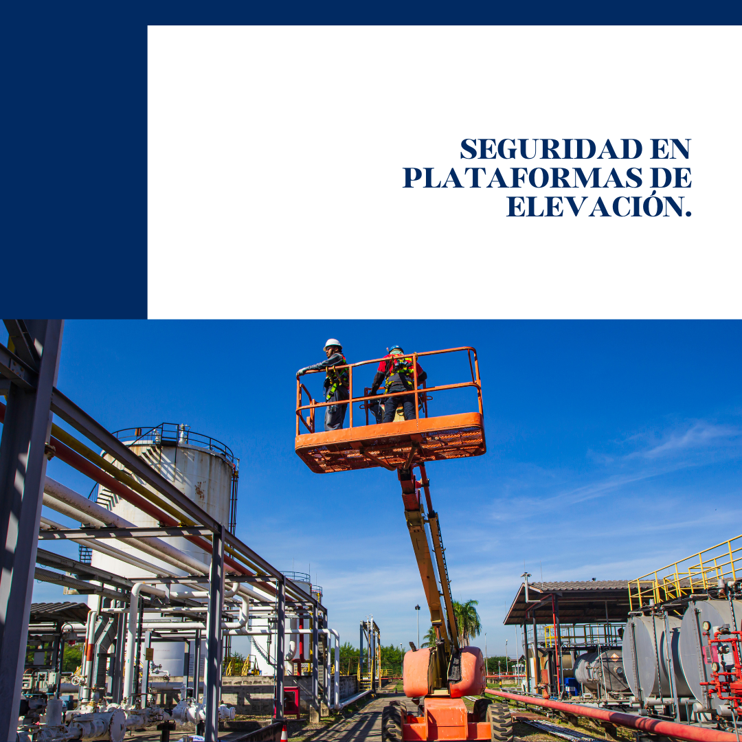 SEGURIDAD EN PLATAFORMAS DE ELEVACIÓN